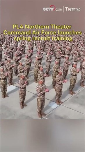 PLA Northern Theater Command Air Force launches spring recruit training