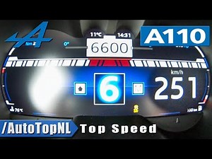 ALPINE A110 ACCELERATION 0-251km/h TOP SPEED & LAUNCH CONTROL by AutoTopNL