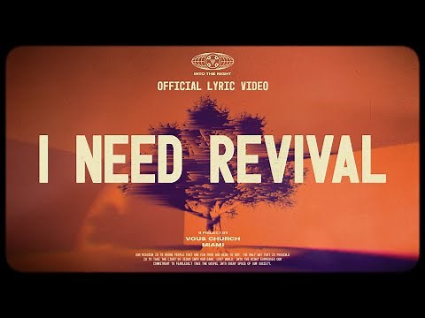 I Need Revival — VOUS Worship (Official Lyric Video)