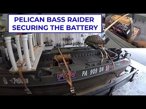 PELICAN BASS RAIDER - HOW TO SECURE THE BATTERY