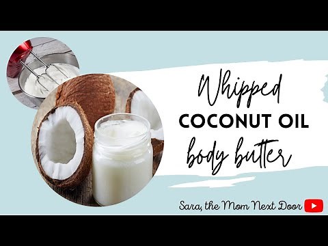 How to make EASY DIY WHIPPED COCONUT OIL BODY BUTTER, lotion, face moisturizer