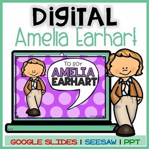 Digital AMELIA EARHART Spanish | Google Slides | Seesaw | Women's History Month