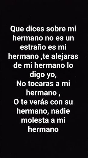 con mi hermano no