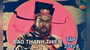 Tập 23 ; 24 | Bao Thanh Thiên (1993) Lồng Tiếng