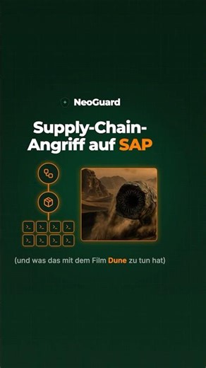 Supply-Chain-Angriff auf SAP (und was Dune damit zu tun hat)