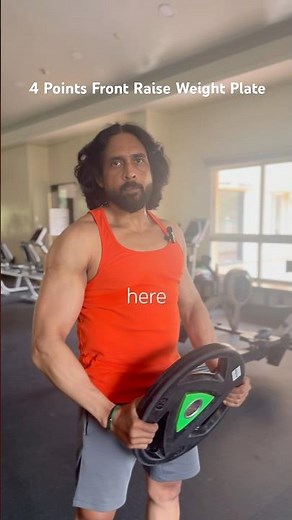 Four Points for Front Raise using a Weight Plate, effective exercise for front Shoulder