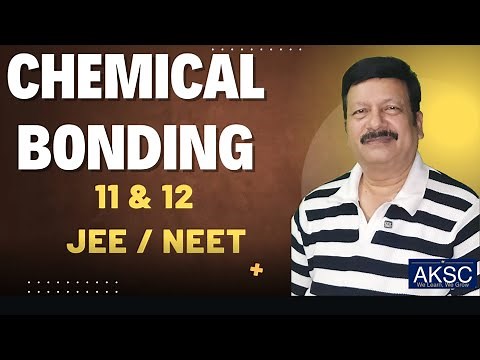 Chemical Bonding | Bond Energy and Bond Dissociation Energy | AKSC | Chemistry | 11 & 12 | NEET, JEE