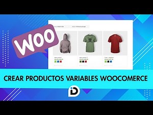 Crear y configurar productos variables woocommerce