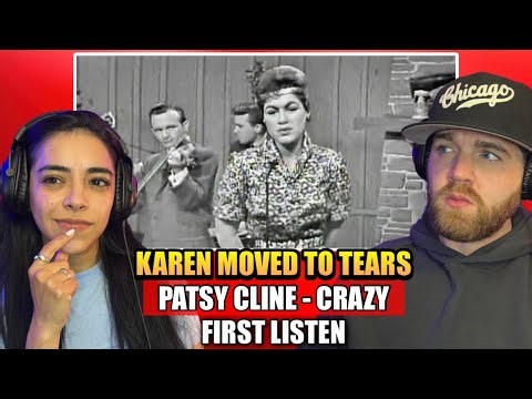 MOVED KAREN TO TEARS | Patsy Cline - Crazy (1961) | First Time Reaction | WRITTEN BY WILLIE NELSON?!