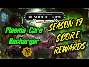 Fallout 76 | SEASON 19 - The Scientific Forge | Plasma Core Recharger | Reward |