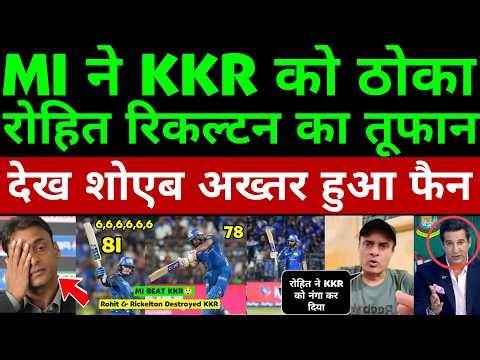 Shoaib Akhtar Becomes A Fan Of Rohit Sharma 78(38) & Rickelton 81 Batting | MI Beat KKR | Pak Reacts