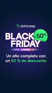 Llega nuestro mayor oferta del año. Aprende Python, la IA y SQL para conseguir empleo. Más de 600 cursos sin límites. | DataCamp