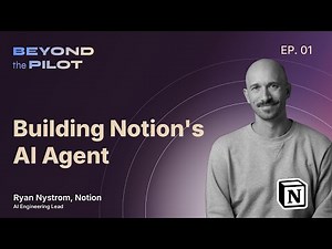 AI-Driven Collaboration with Notion's Ryan Nystrom | Exploring Notion 3.0 and Custom AI Agents