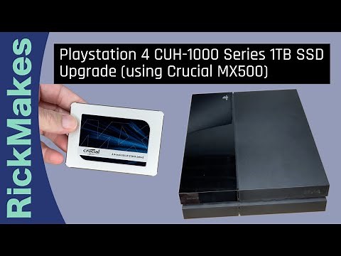 Playstation 4 CUH-1000 Series 1TB SSD Upgrade (using Crucial MX500)