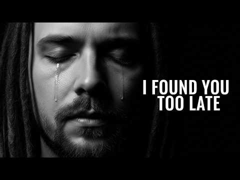 I Found You Too Late | The Song That Will Break Your Heart | Emotional Acoustic Ballad