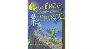 New Children's Book, "The Frog Formerly Known as Prince," Takes Readers on an Inspirational Journey of Self-Discovery