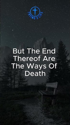 Day 27 – Proverbs 14:12 (KJV) – A Way That Seemeth Right