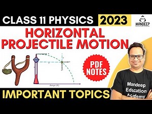 Horizontal Projectile Motion Class 11 Physics Derivation| Important Topics For Final Exam 2023