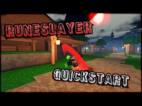 Rune Slayer Quick Start Guide