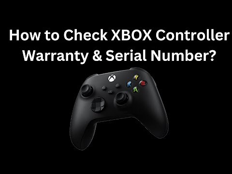 How to Check Warranty for your XBOX Controllers & Serial No.?