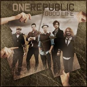 Letra de Good Life en español - OneRepublic