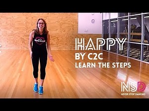 HAPPY (BY C2C) - LEARN THE STEPS