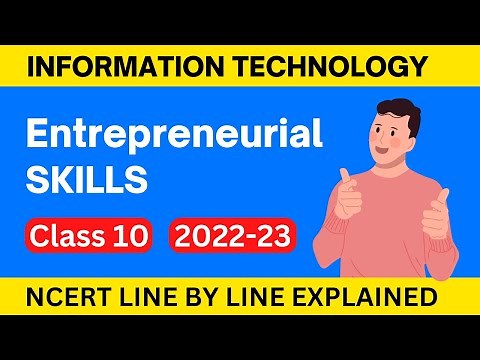 Entrepreneurial Skills Class 10 [2022-23] ONE-SHOT | Class 10 IT code 402 Unit 4