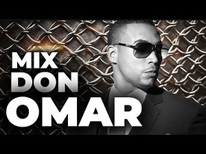 DON OMAR MIX (dale don dale; dile,diva virtual,salio el sol,