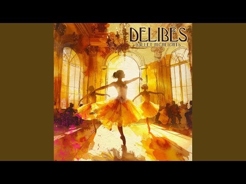 Coppélia, Act III: No. 20, Waltz des hueres