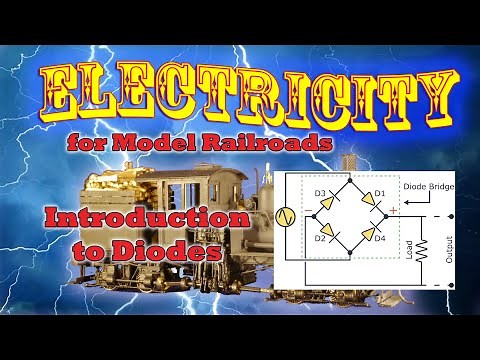 Introduction to Diodes - Electricity for Model Railroads