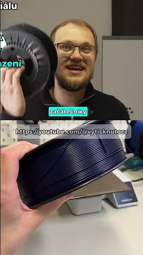 3D tisk - Jaký filament použít, jako začátečník?