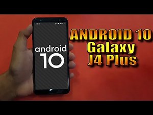 Install Android 10 on Samsung Galaxy J4 Plus (LineageOS 17.1) - How to Guide!
