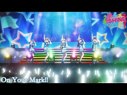 TVアニメ『シャインポスト』On Your Mark!! / TINGS #12ライブシーン