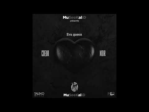 Eva Queen - Coeur Noir - Remix Waps Kompa 2020