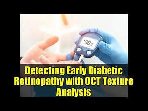 Detecting Early Diabetic Retinopathy with OCT Texture Analysis