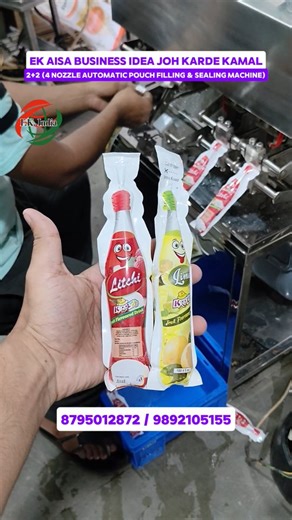 3.7K views · 241 reactions | Badlapur se aaye hue customer ko diya gaya demo 2+2 (4) Nozzle Automatic Pouch Filling and Sealing Machine ka Contact us: 8795012872 / 9892105155 (10am-8pm) #pouchfilling #fkindia #sodamachine #smallbusiness #business #machinemanufacturer #manufacturer #juicefillingmachine #startupbusiness #machine #sodafillingmachine #pouchfillingmachime #newbusiness #businessidea | FK INDIA Machine | Facebook