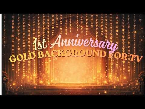 👉 30 Min 1st Anniversary Background 💖 | Play on TV for Romantic Surprise | Loop Video 🔁