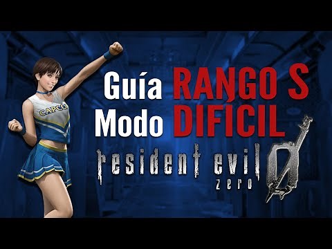 Resident Evil Zero - Guía Rango S (Modo Difícil, Sin Bonus)
