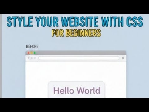 CSS for Beginners | Make Your Website Beautiful Step by Step | Why Coding