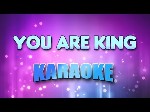 You Are King (Amazing Love) (Karaoke & Lyrics)