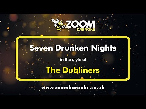 The Dubliners - Seven Drunken Nights - Karaoke Version from Zoom Karaoke
