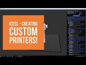 iceSL Slicer - Creating Custom Printers in Windows!