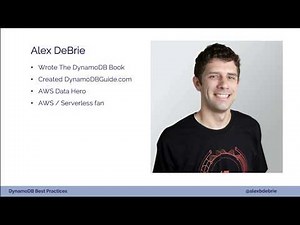 DynamoDB Best Practice - Alex DeBrie