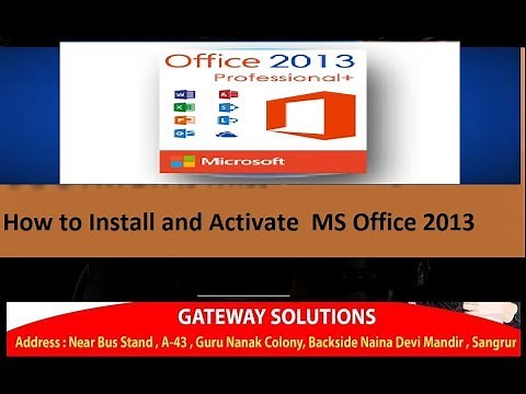 How to Install and Activate MS Office 2013 | Gateway Solutions