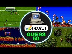Top 50 Best Commodore Amiga Games - Can You Guess?
