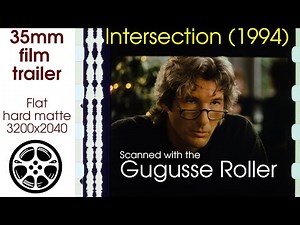Intersection (1994) 35mm film trailer, flat hard matte, 3200x2040