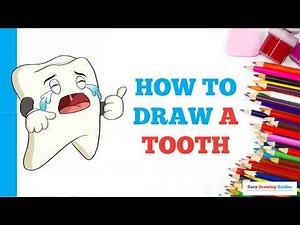 How to Draw a Tooth in a Few Easy Steps: Drawing Tutorial for Beginner Artists