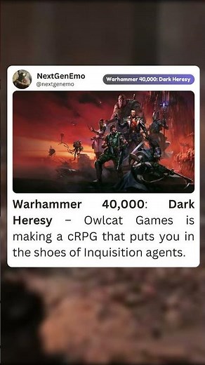 warhammer 40,000: dark heresy owlcat games is making a cRPG placing you in inquisition agents shoes
