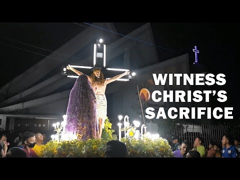 HOLY WEEK PROCESSION (A Lasting Filipino Religious Tradition) Semana Santa Scenes