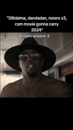 #animeedits #opm #animeseries #dbz #edits #anime #faxual #icespice #dandadan #rezero #diddy #pdiddy